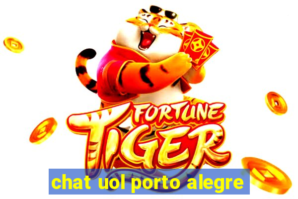 chat uol porto alegre